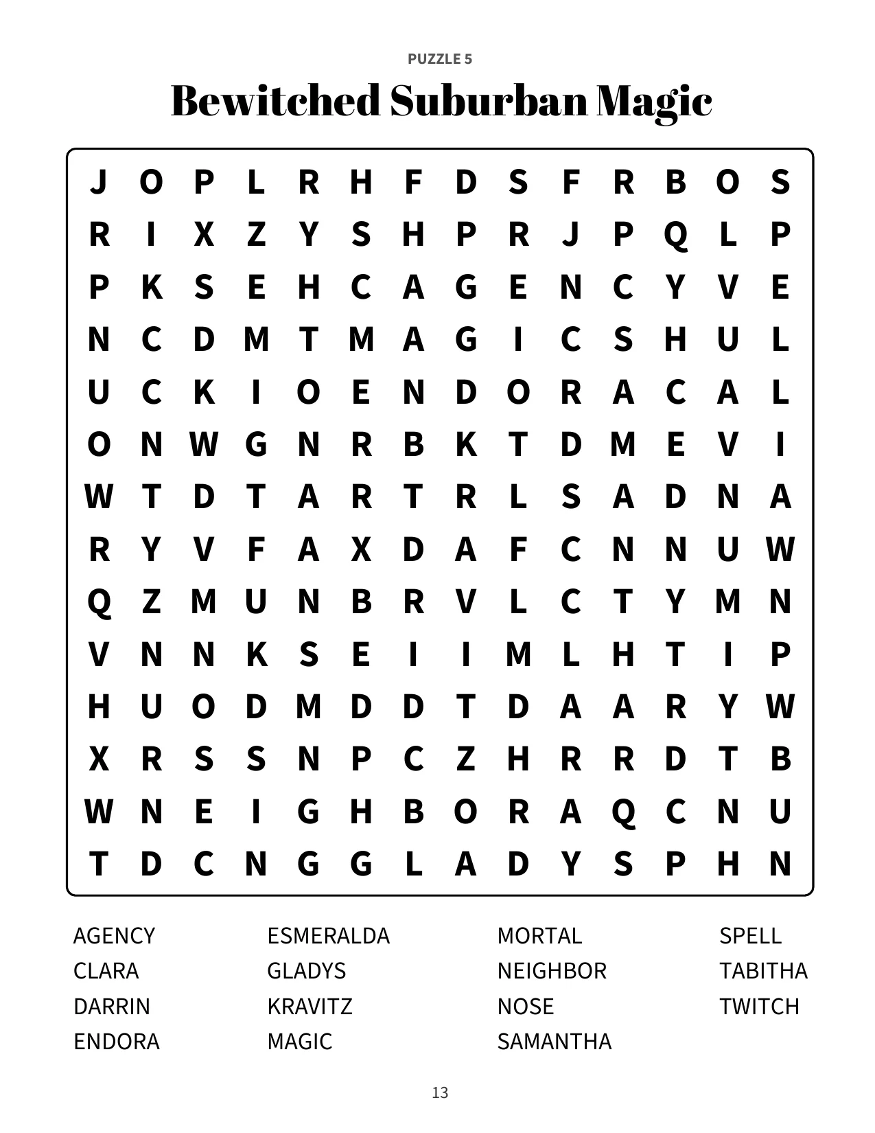 Large print word search puzzle 5: Bewitched Suburban Magic